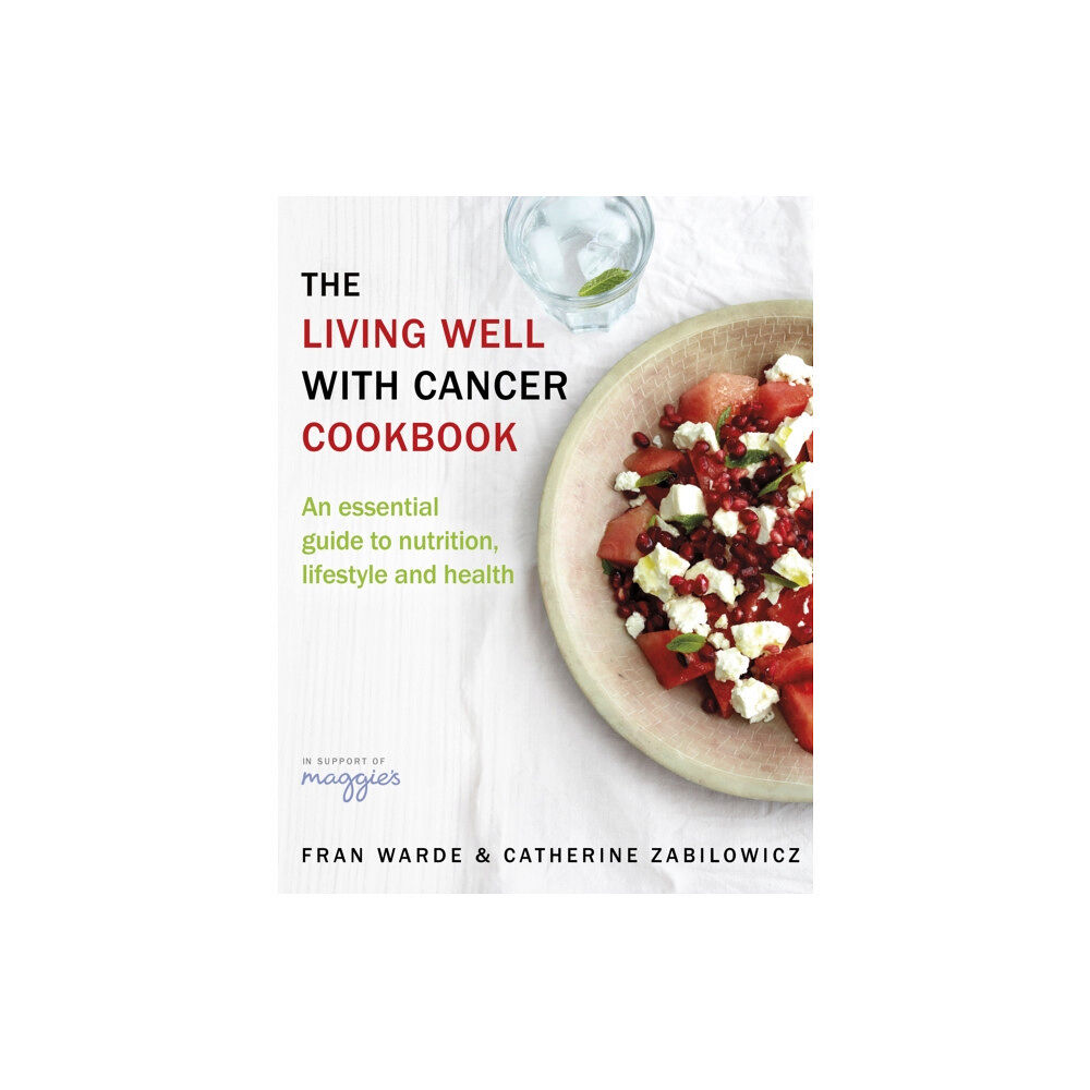 Transworld publishers ltd The Living Well With Cancer Cookbook (häftad, eng)