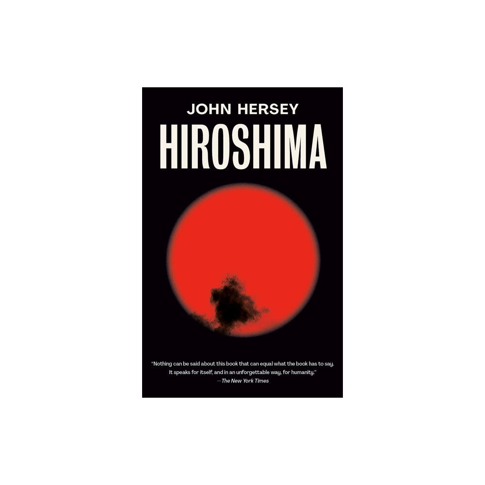 Knopf Doubleday Publishing Group Hiroshima (häftad, eng)