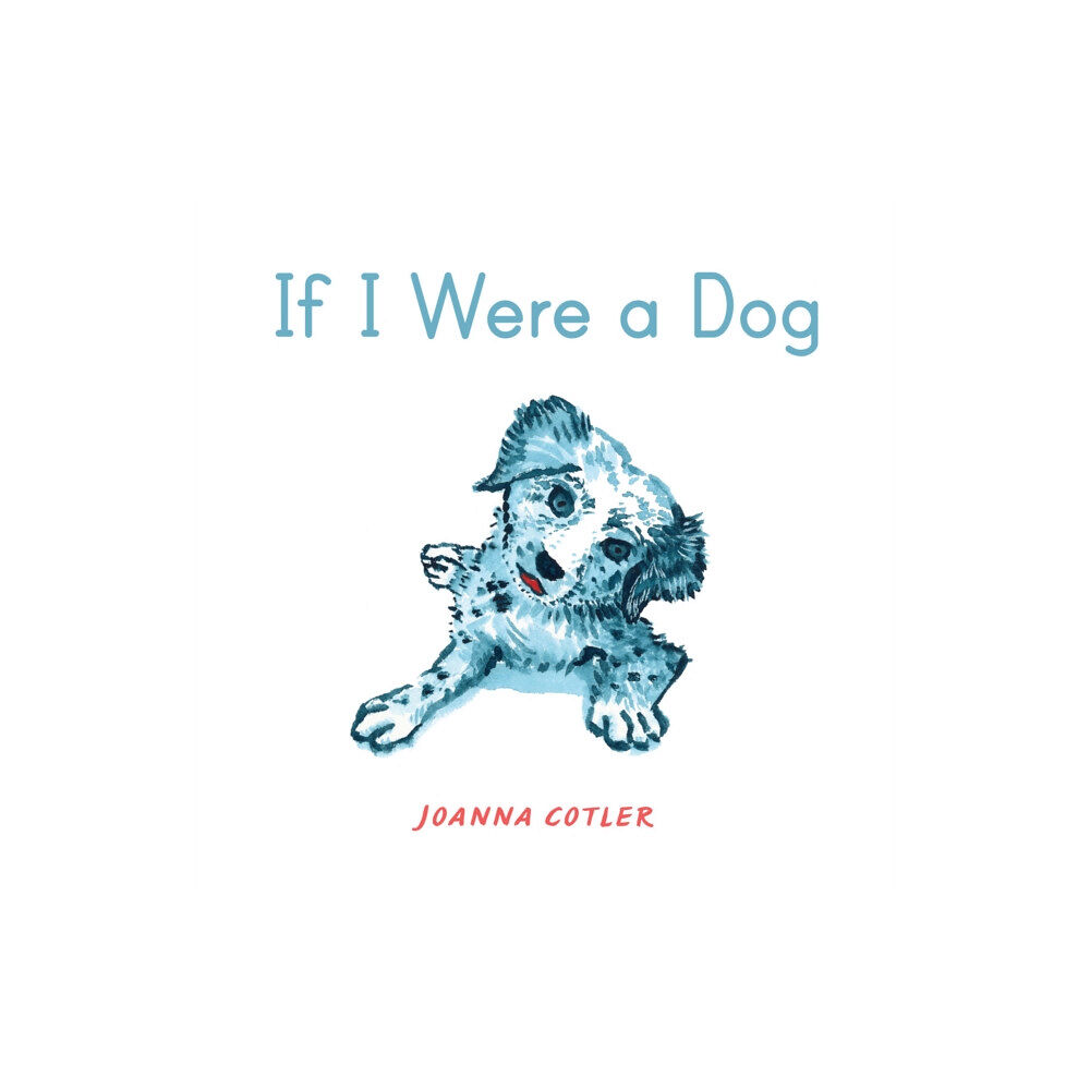 Penguin Putnam Inc If I Were a Dog (inbunden, eng)