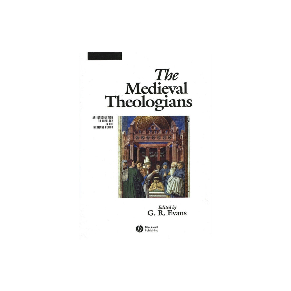 John Wiley And Sons Ltd The Medieval Theologians (häftad, eng)