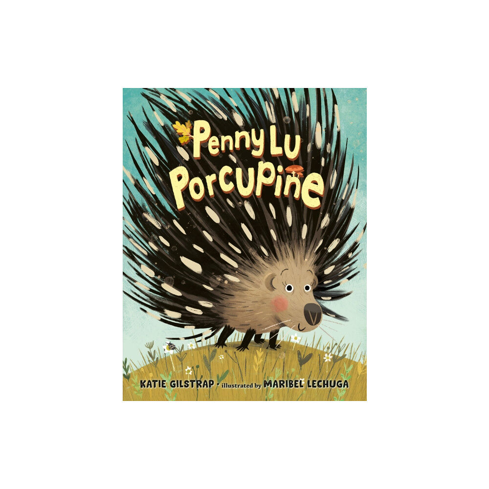 Nancy Paulsen Books Penny Lu Porcupine (inbunden, eng)