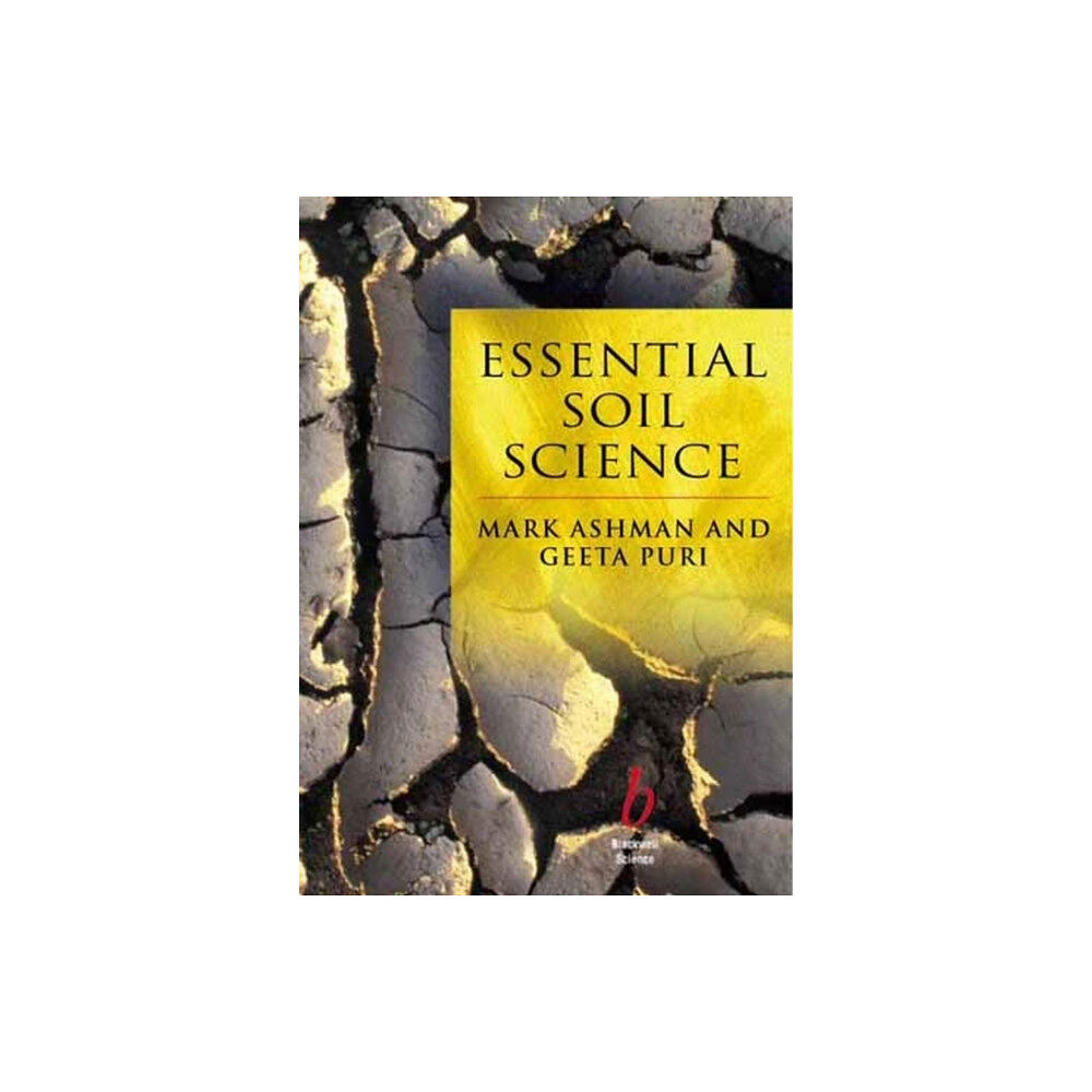 John Wiley And Sons Ltd Essential Soil Science (häftad, eng)