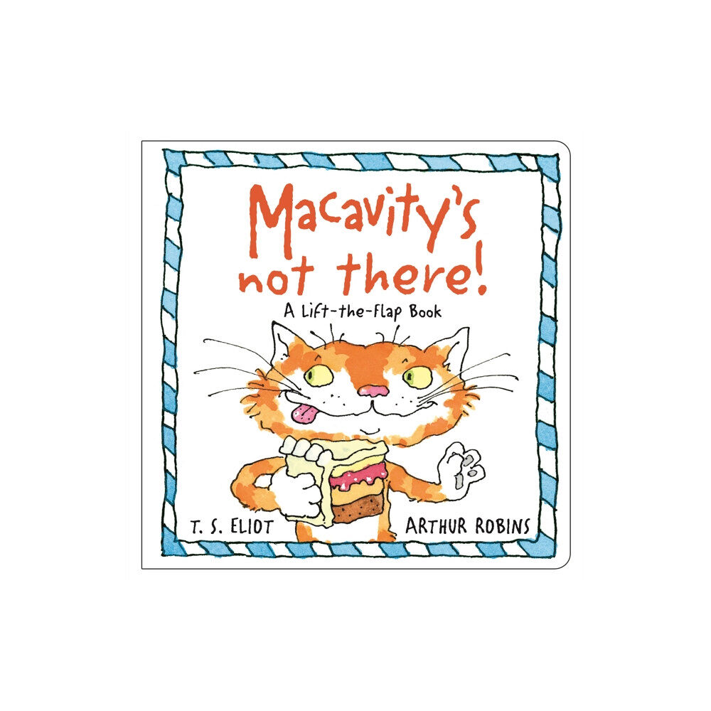 Faber & Faber Macavity's Not There! (bok, board book, eng)