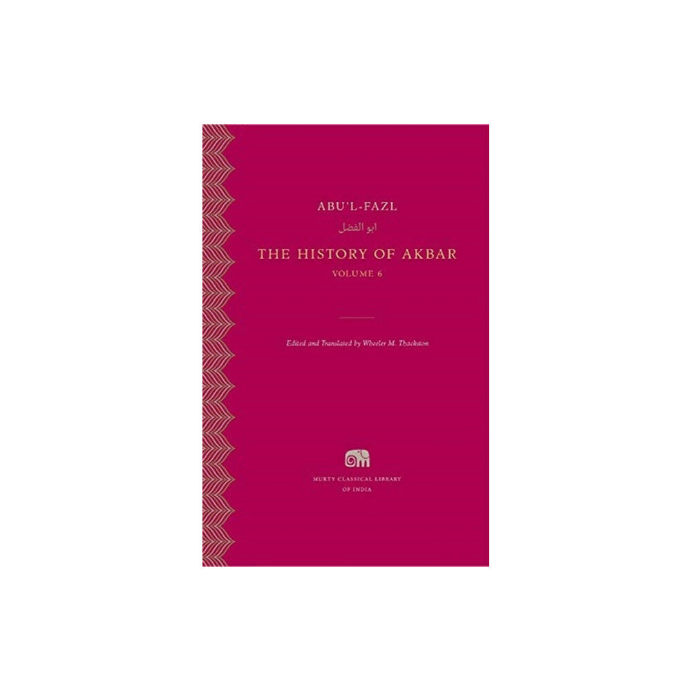 Harvard university press The History of Akbar (inbunden, eng)