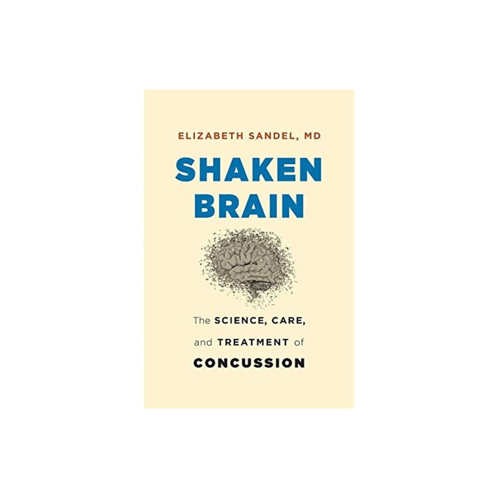 Harvard university press Shaken Brain (inbunden, eng)