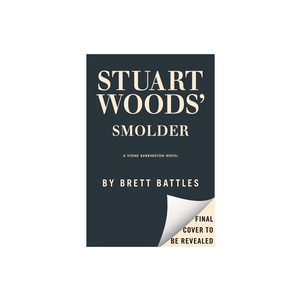 Penguin Putnam Inc Stuart Woods' Smolder (inbunden, eng)