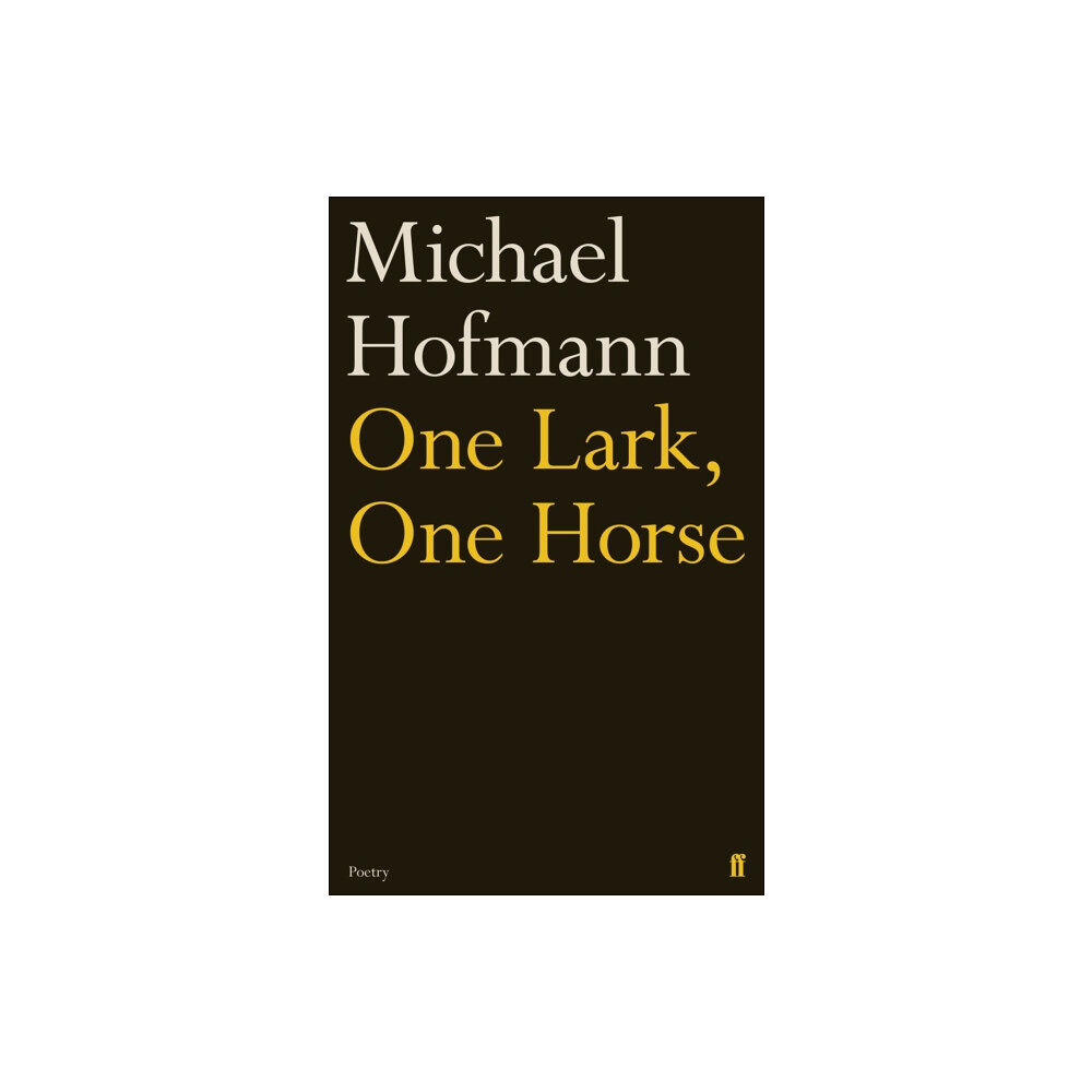 Faber & Faber One Lark, One Horse (häftad, eng)