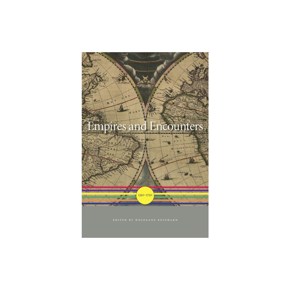 Harvard university press Empires and Encounters (inbunden, eng)