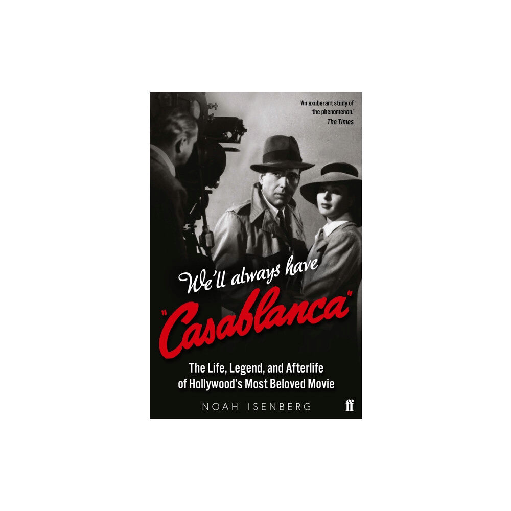 Faber & Faber We'll Always Have Casablanca (häftad, eng)