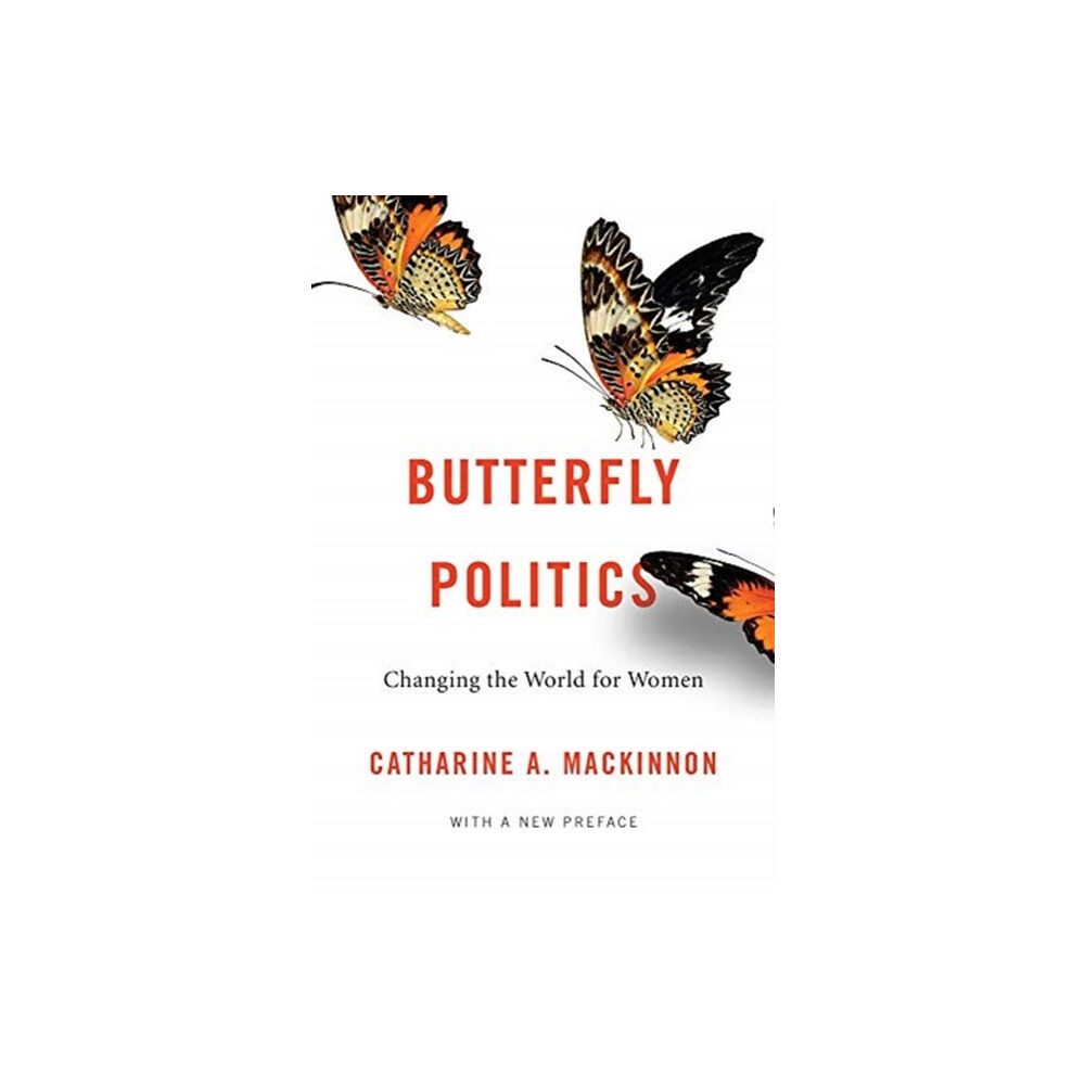 Harvard university press Butterfly Politics (häftad, eng)