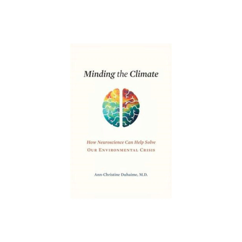 Harvard university press Minding the Climate (inbunden, eng)