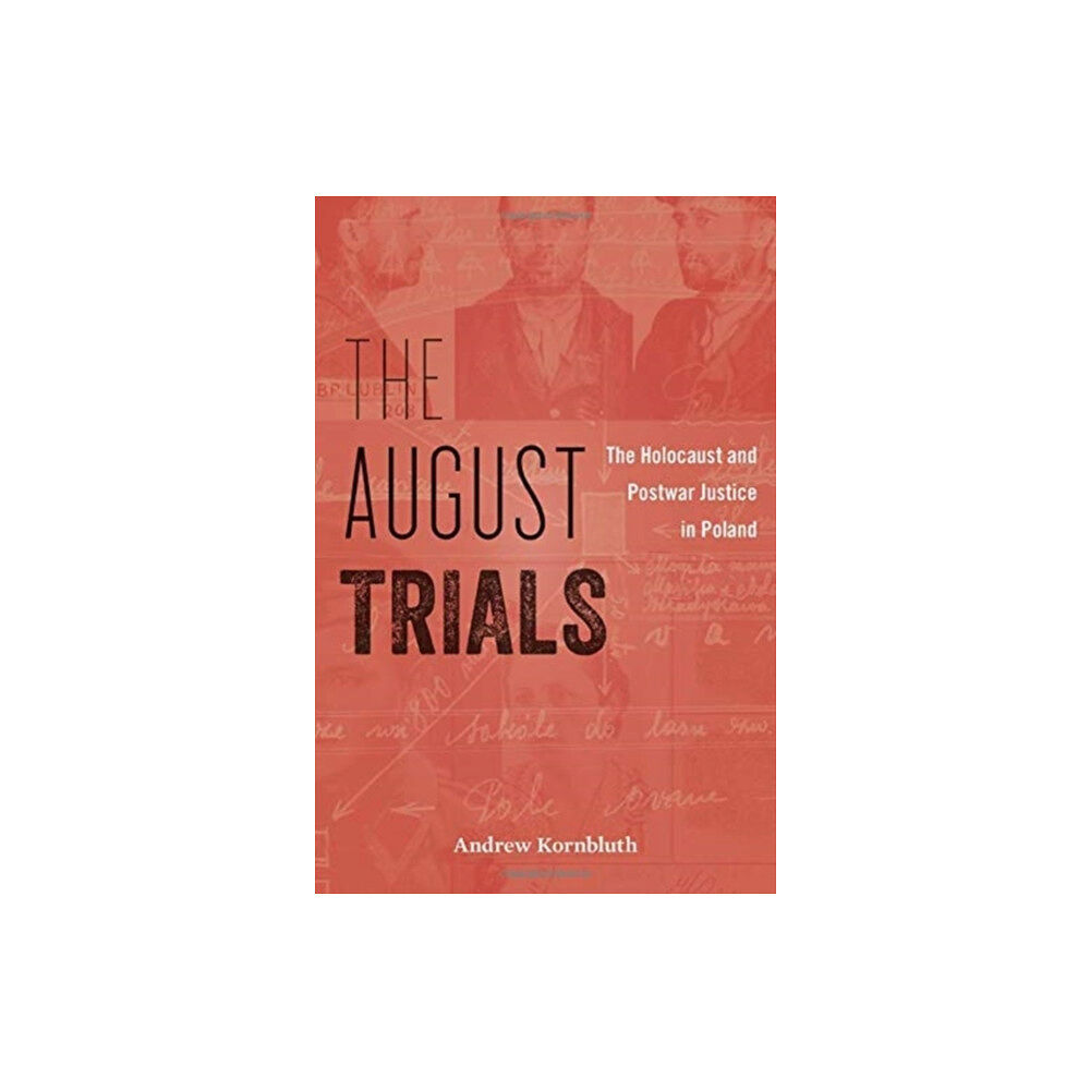 Harvard university press The August Trials (inbunden, eng)