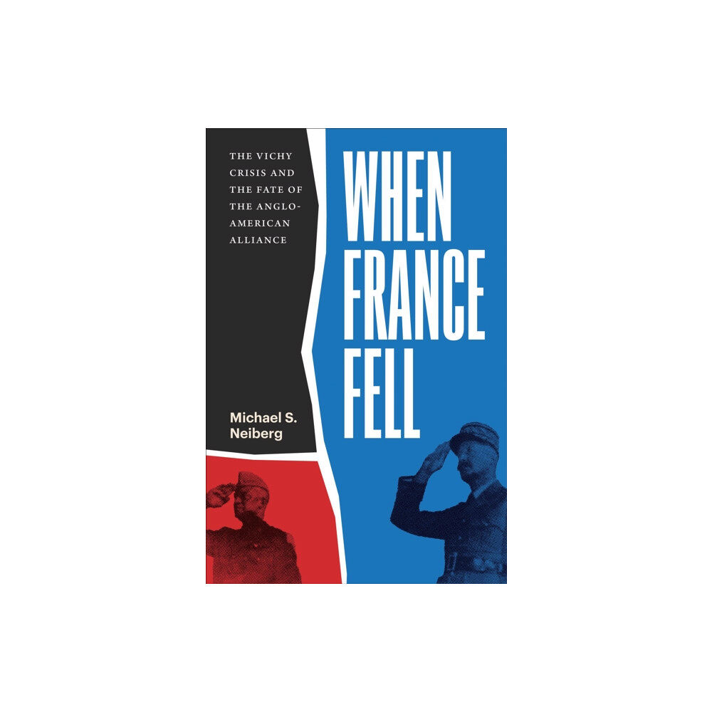 Harvard university press When France Fell (inbunden, eng)