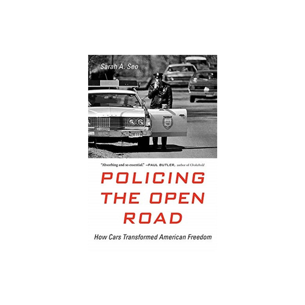 Harvard university press Policing the Open Road (häftad, eng)