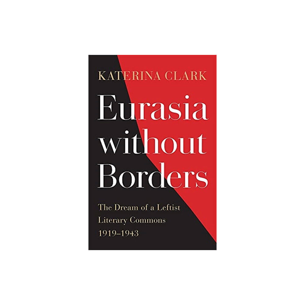 Harvard university press Eurasia without Borders (inbunden, eng)