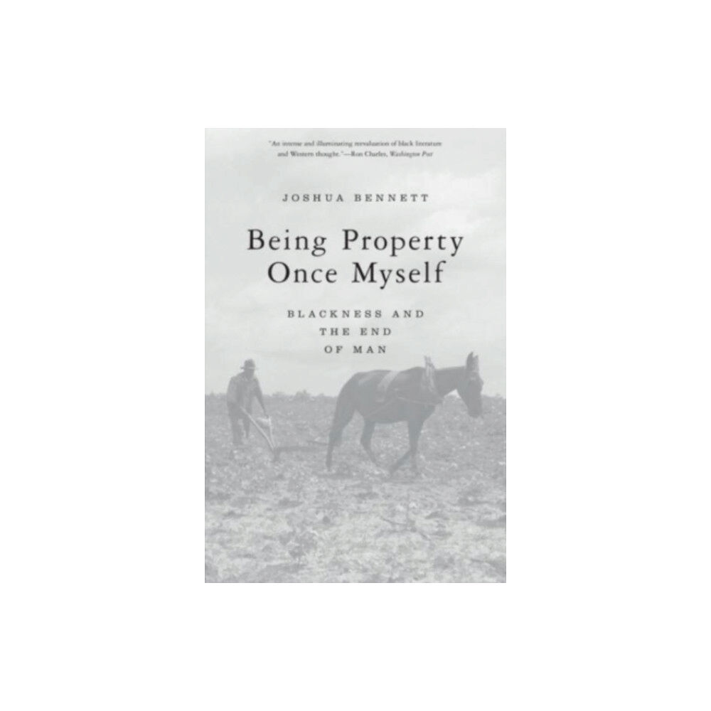 Harvard university press Being Property Once Myself (häftad, eng)