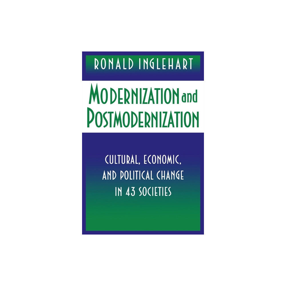 Princeton University Press Modernization and Postmodernization (häftad, eng)