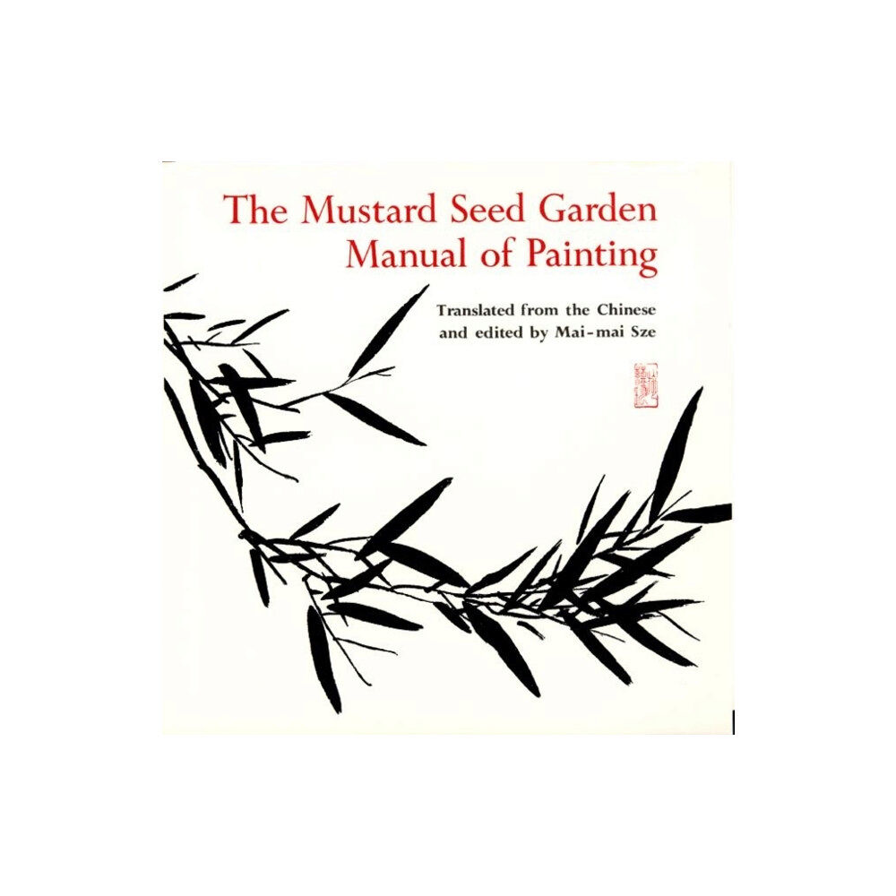 Princeton University Press The Mustard Seed Garden Manual of Painting (häftad, eng)