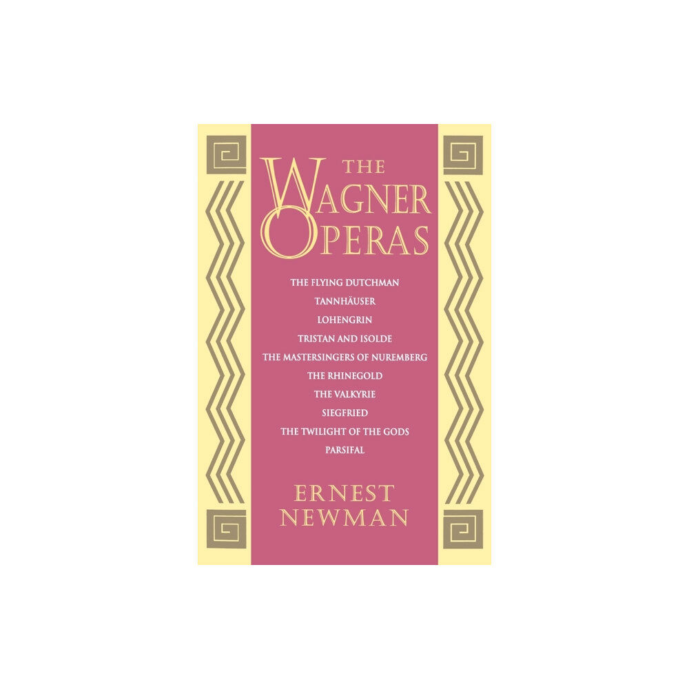 Princeton University Press The Wagner Operas (häftad, eng)