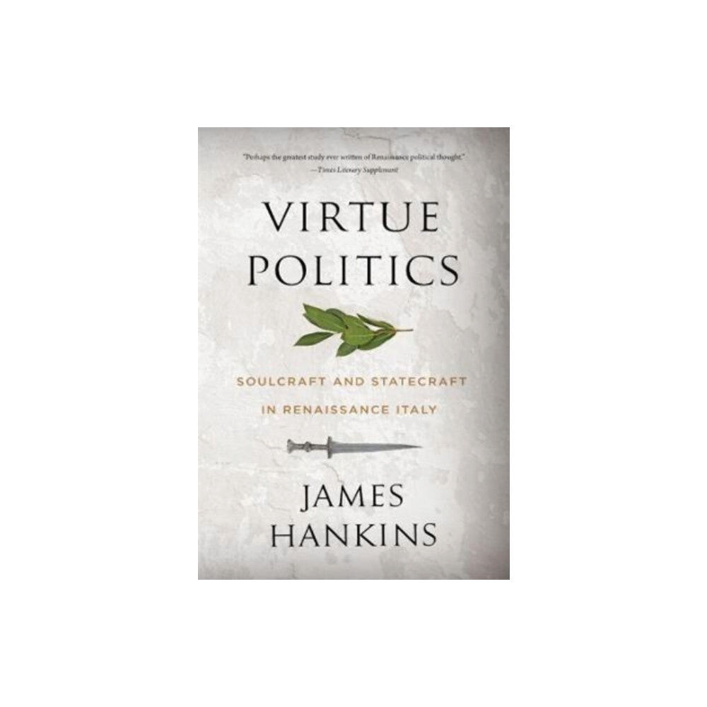 Harvard university press Virtue Politics (häftad, eng)