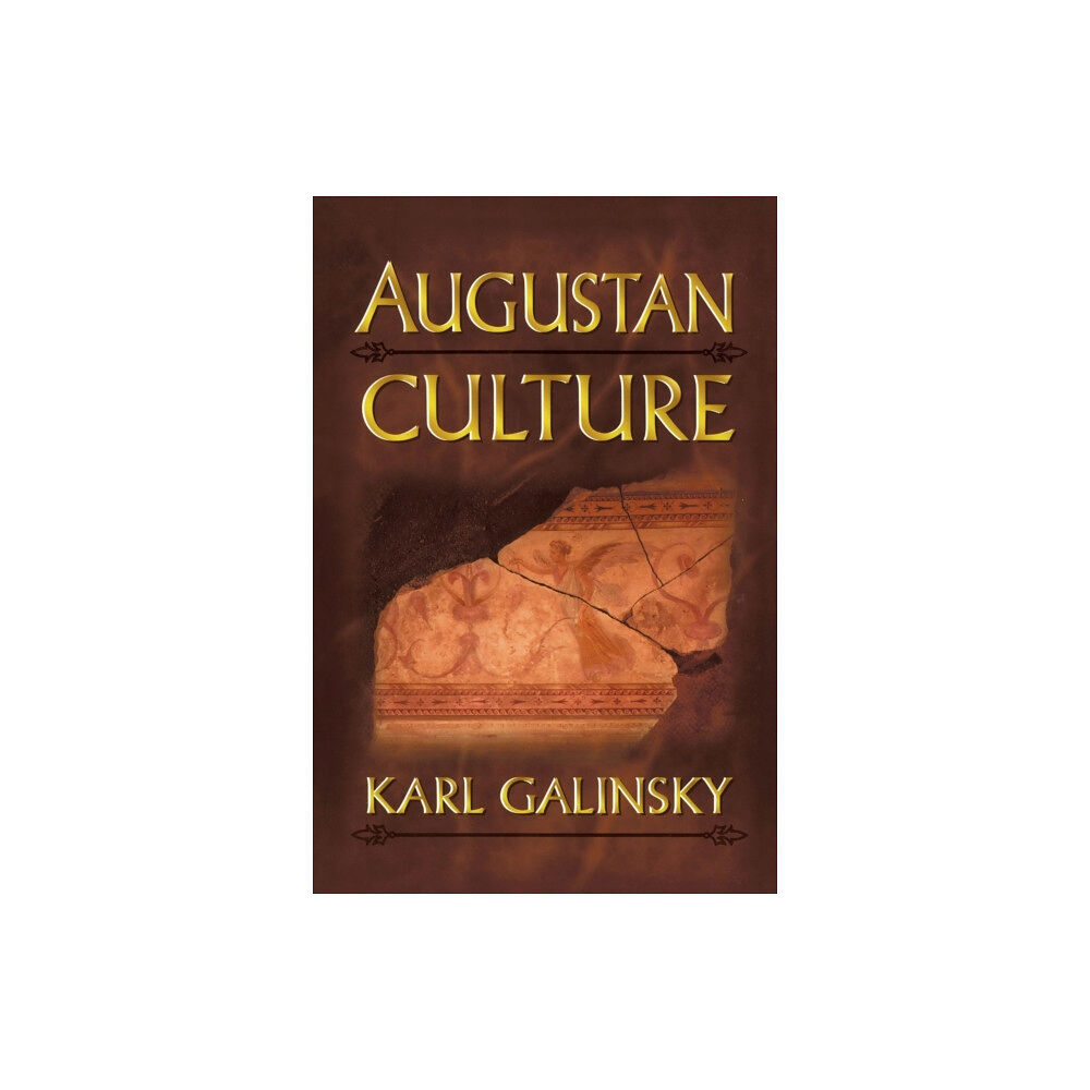 Princeton University Press Augustan Culture (häftad, eng)