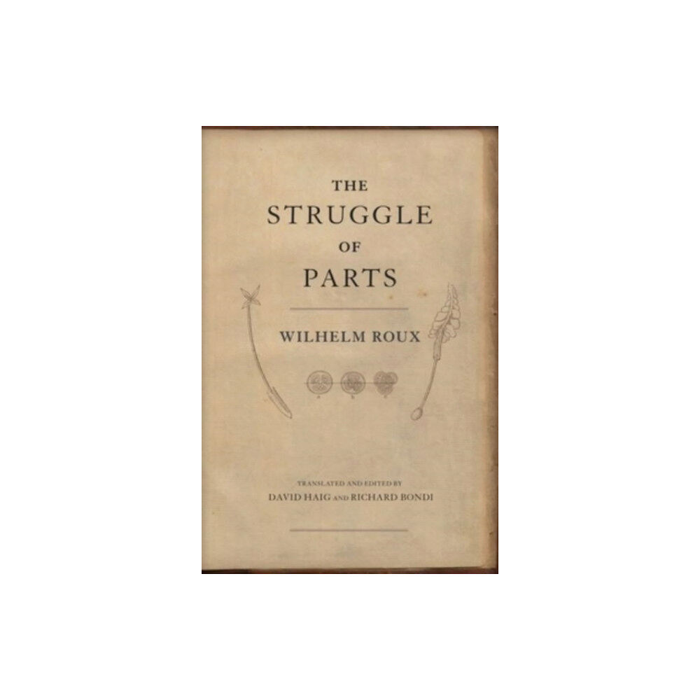 Harvard university press The Struggle of Parts (inbunden, eng)