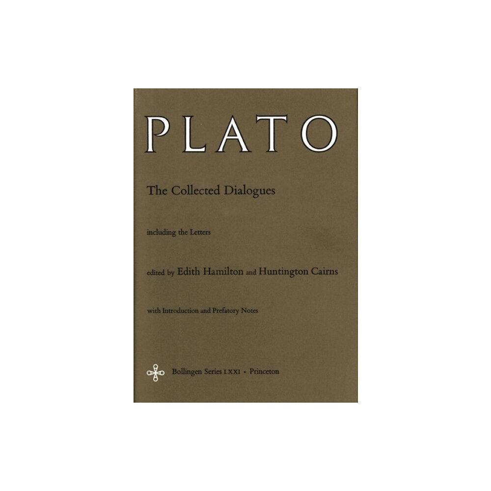 Princeton University Press The Collected Dialogues of Plato (inbunden, eng)