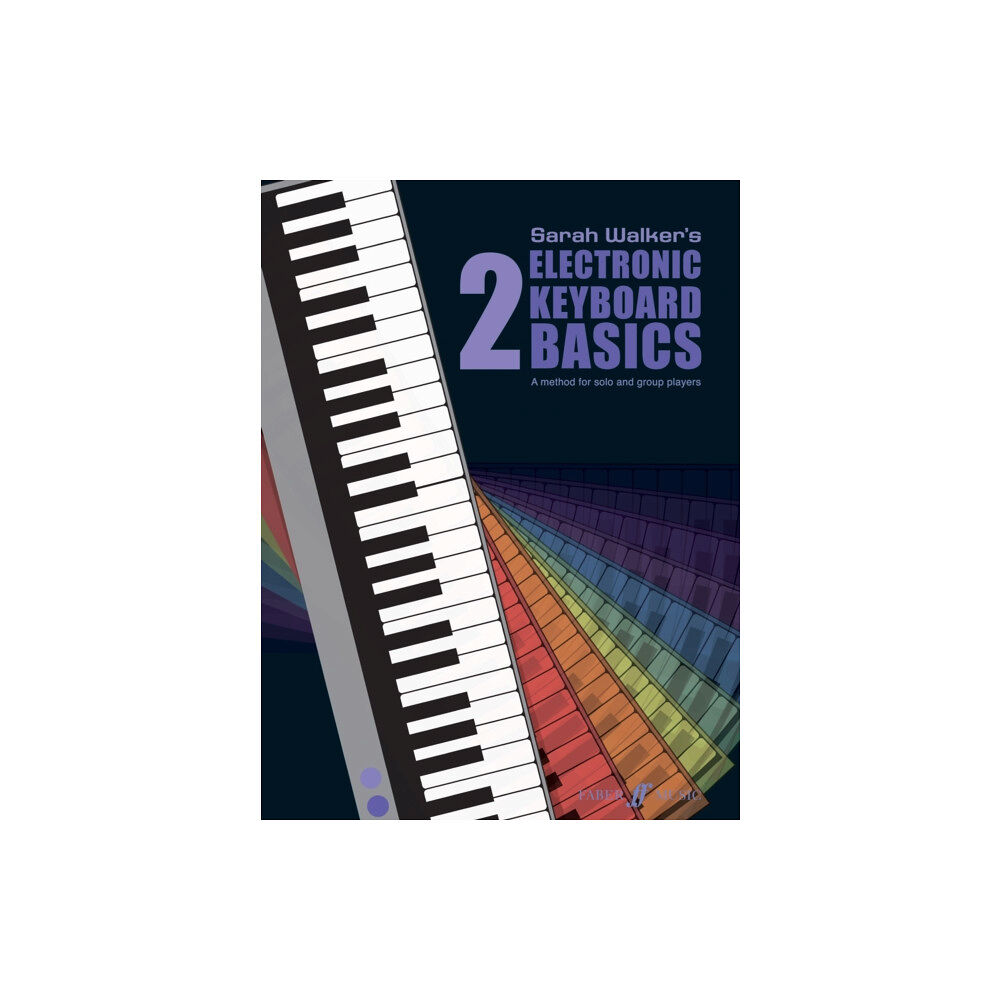 Faber Music Ltd Electronic Keyboard Basics 2 (häftad, eng)