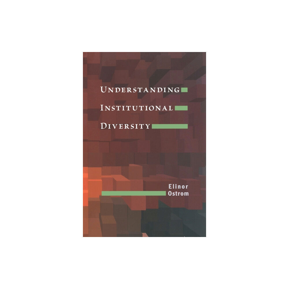 Princeton University Press Understanding Institutional Diversity (häftad, eng)