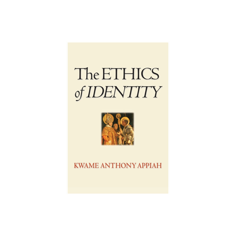 Princeton University Press The Ethics of Identity (häftad, eng)