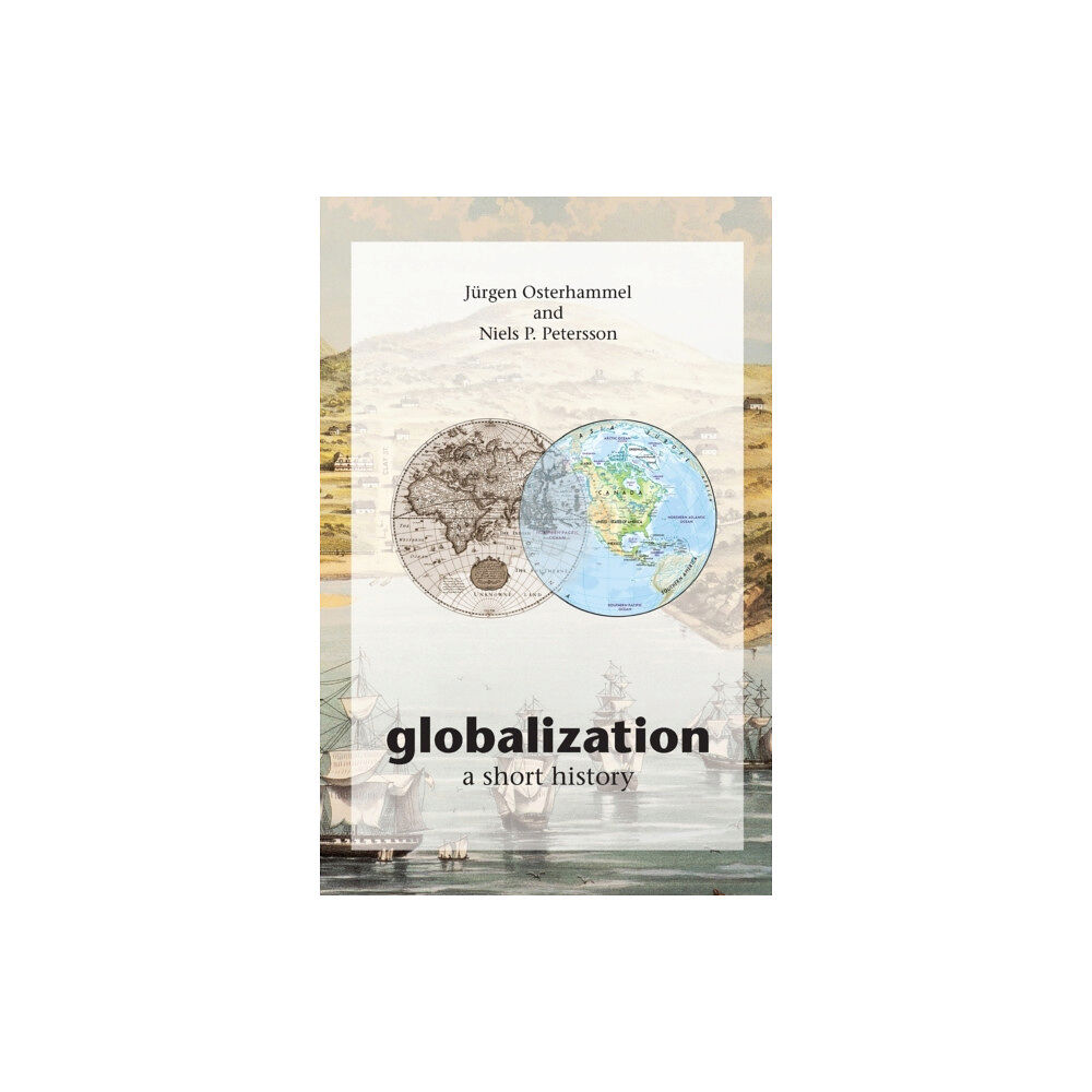 Princeton University Press Globalization (häftad, eng)