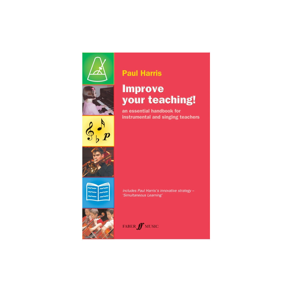 Faber Music Ltd Improve your teaching! (häftad, eng)