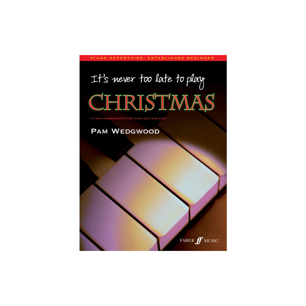 Faber Music Ltd It's never too late to play Christmas (häftad, eng)