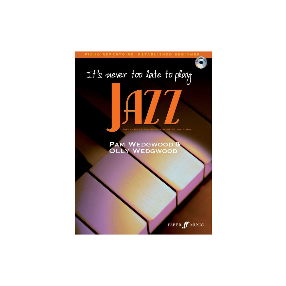 Faber Music Ltd It's never too late to play jazz (häftad, eng)