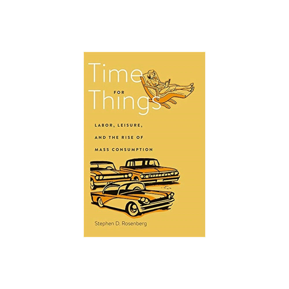 Harvard university press Time for Things (inbunden, eng)