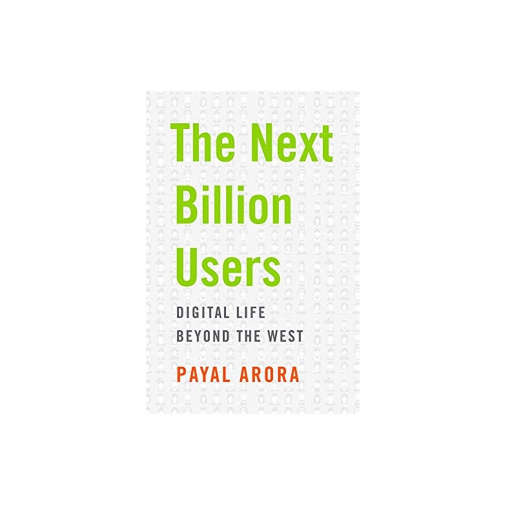 Harvard university press The Next Billion Users (inbunden, eng)