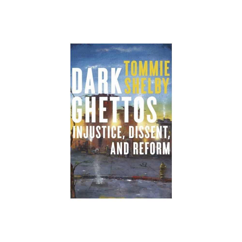 Harvard university press Dark Ghettos (häftad, eng)