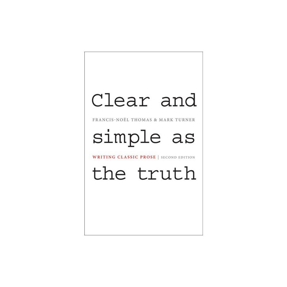 Princeton University Press Clear and Simple as the Truth (häftad, eng)