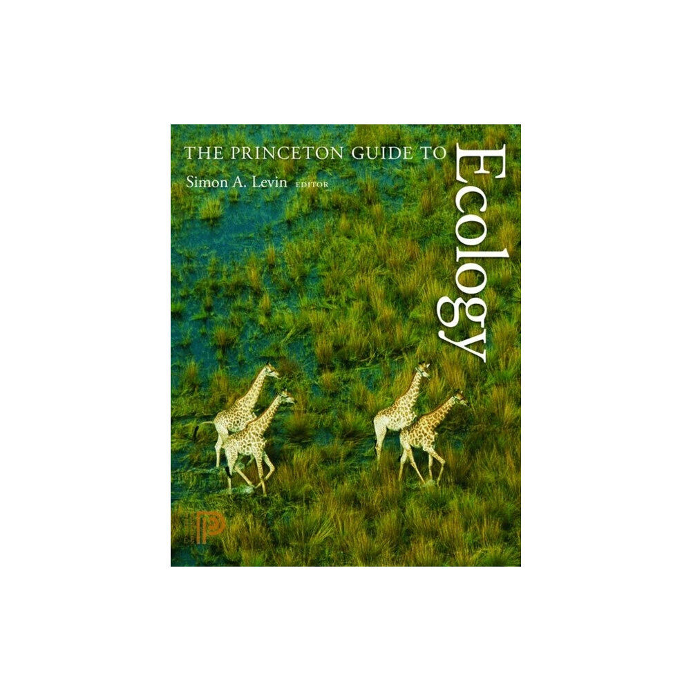 Princeton University Press The Princeton Guide to Ecology (häftad, eng)