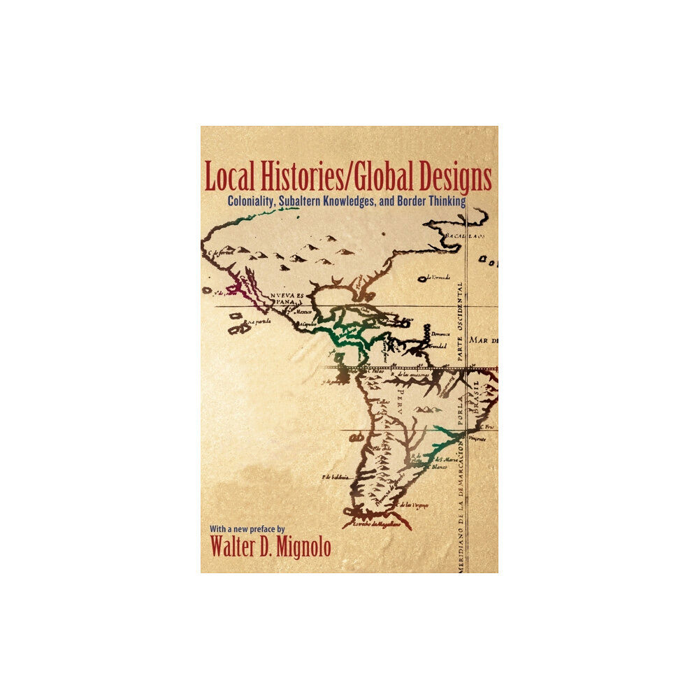 Princeton University Press Local Histories/Global Designs (häftad, eng)