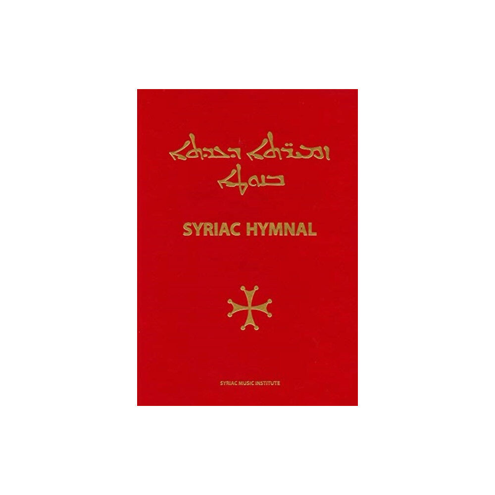 Syriac Music Institute Syriac Hymnal (inbunden, eng)