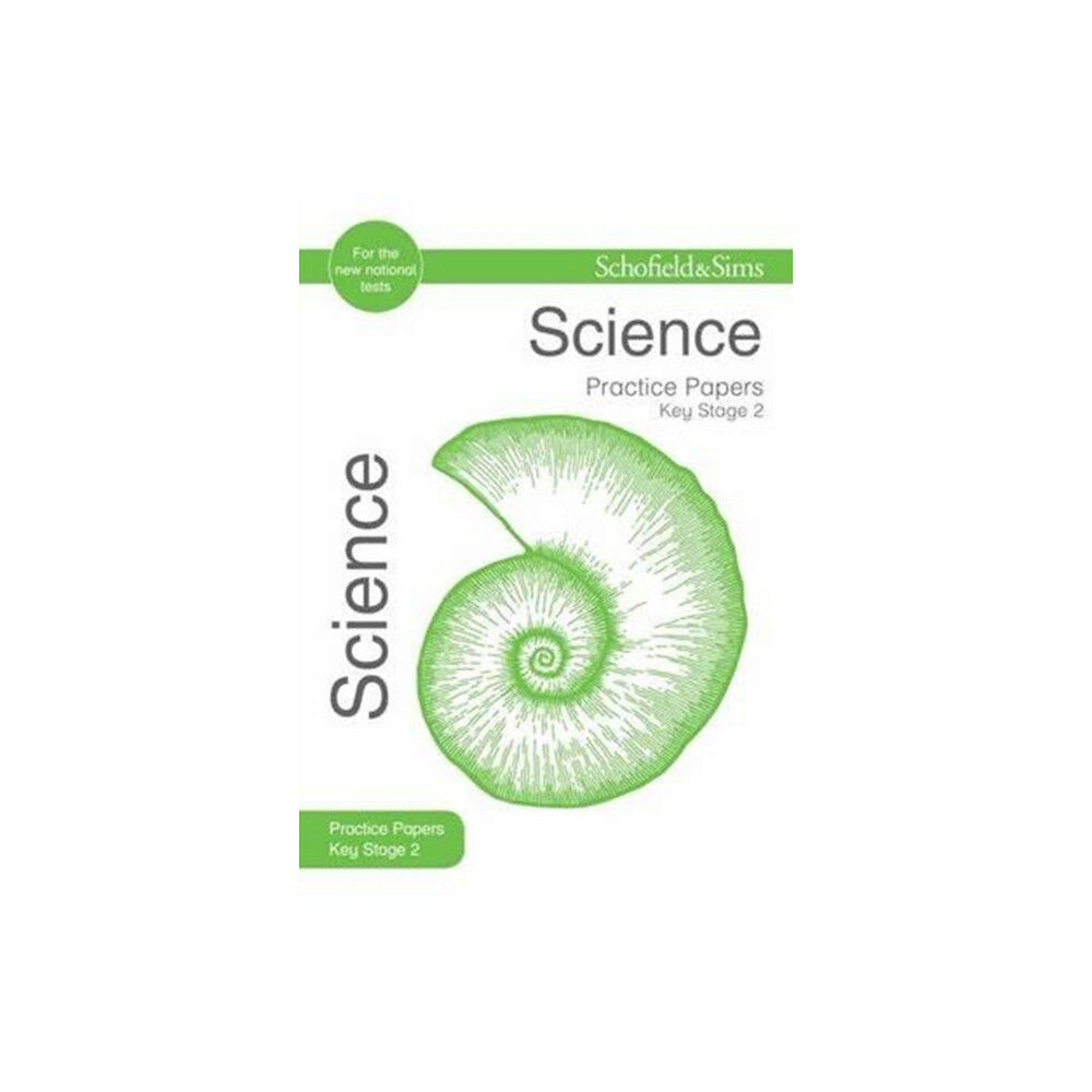 Schofield & Sims Ltd Key Stage 2 Science Practice Papers (häftad, eng)