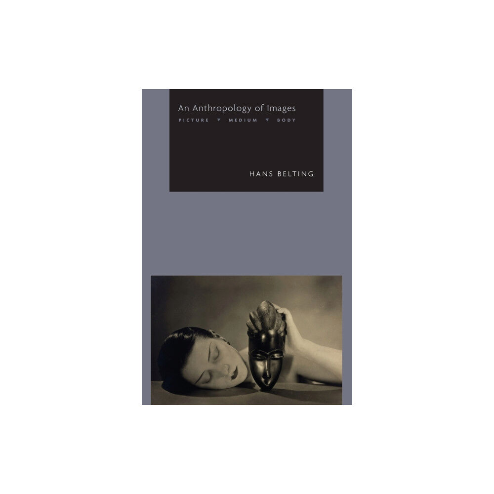 Princeton University Press An Anthropology of Images (häftad, eng)