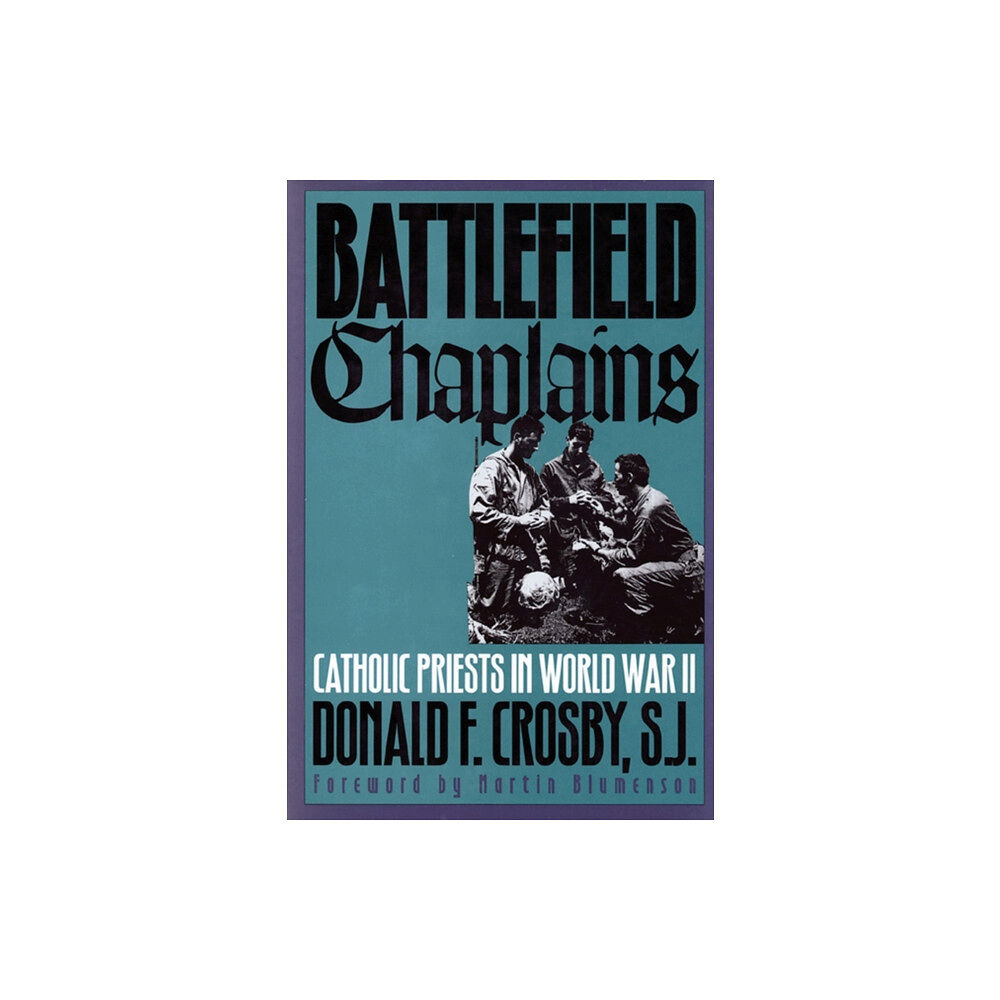 University Press of Kansas Battlefield Chaplains (häftad, eng)