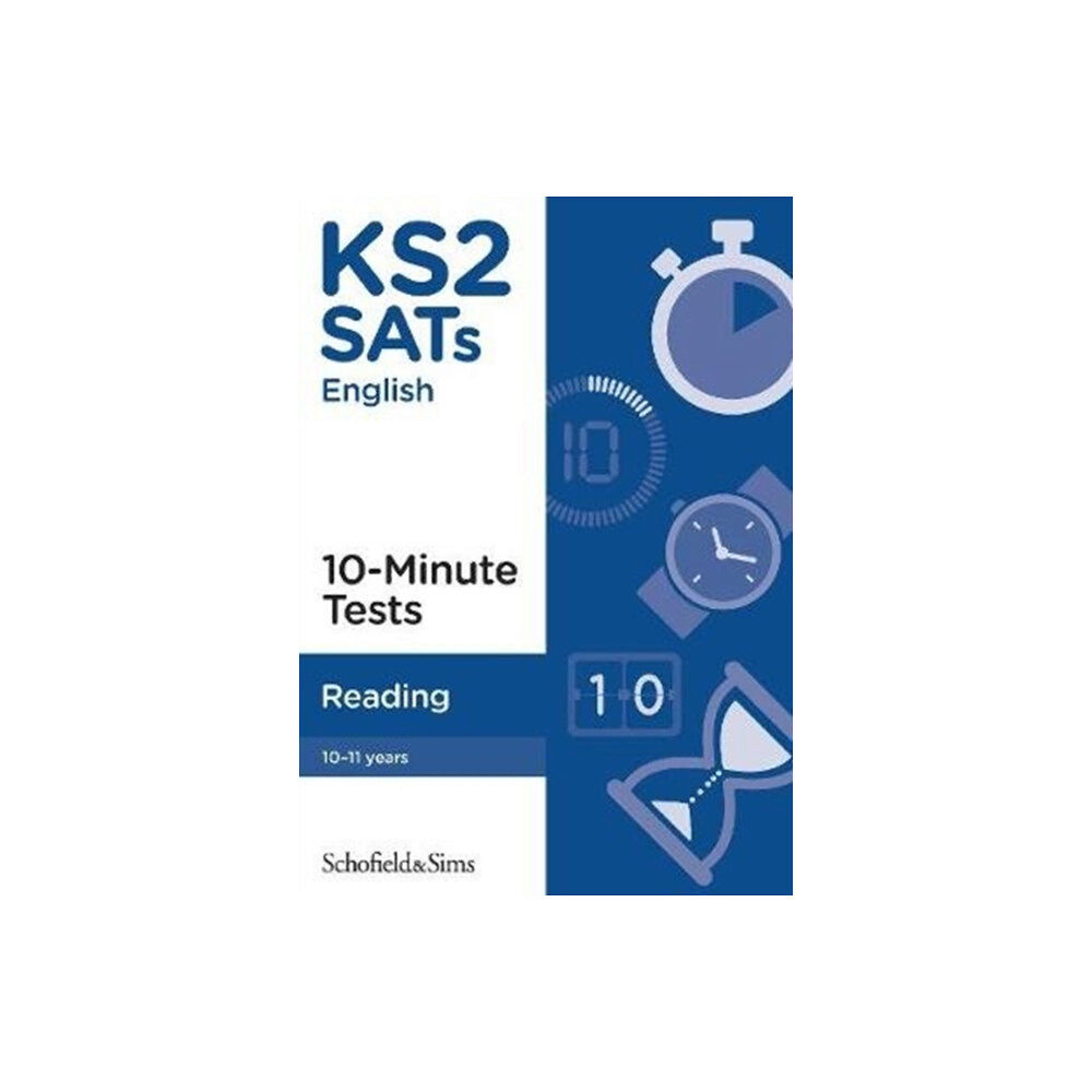 Schofield & Sims Ltd KS2 SATs Reading 10-Minute Tests (häftad, eng)