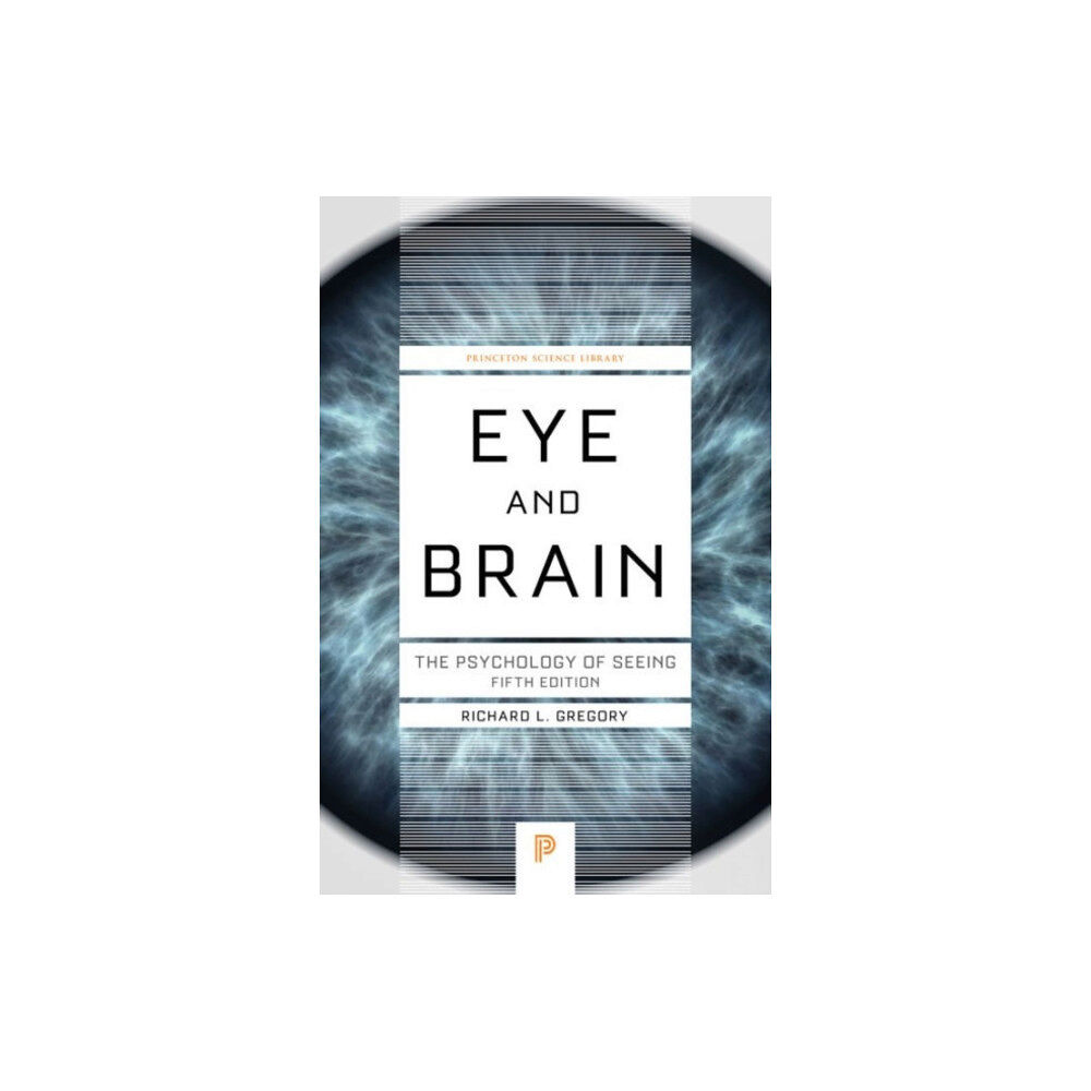 Princeton University Press Eye and Brain (häftad, eng)