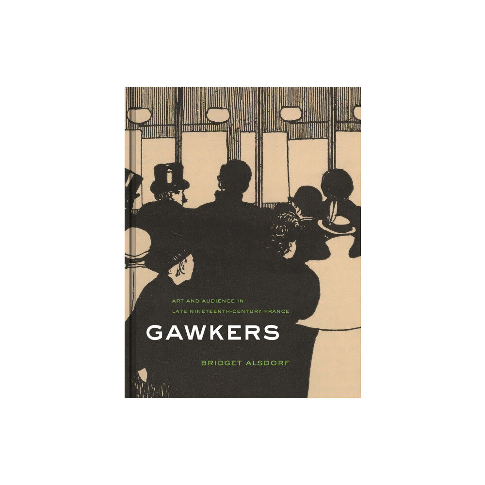 Princeton University Press Gawkers (inbunden, eng)