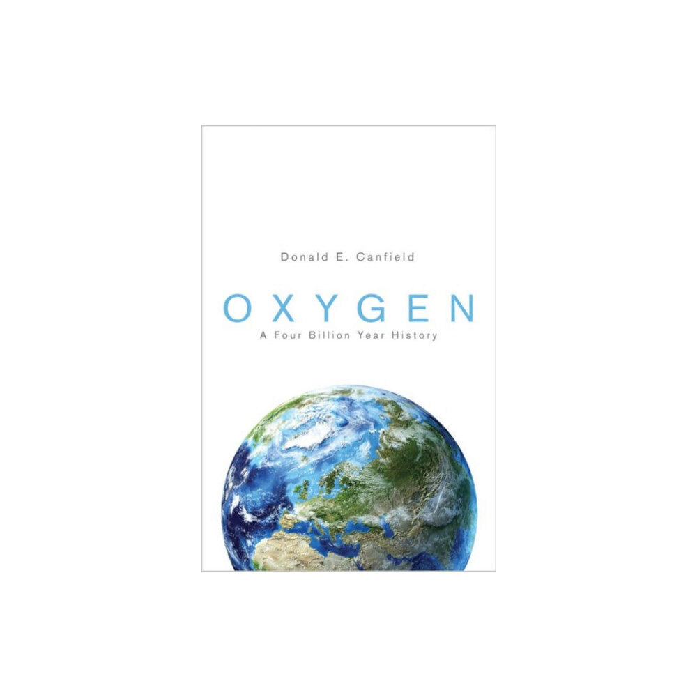 Princeton University Press Oxygen (häftad, eng)