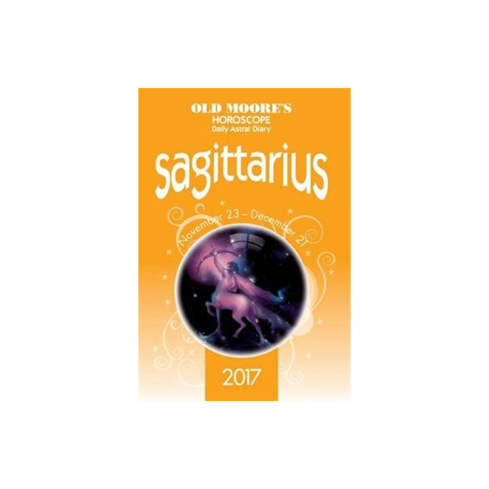 W foulsham & co ltd Old Moore's 2017 Astral Diaries Sagittarius (häftad, eng)