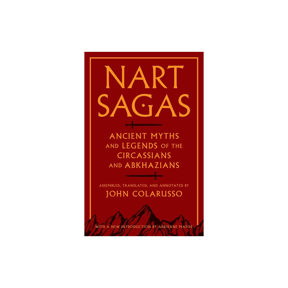 Princeton University Press Nart Sagas (häftad, eng)